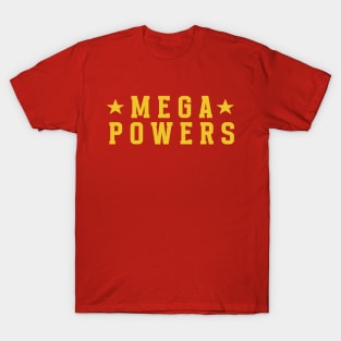 Pro Wrestler Mega Powers Tag Team Wrestling Macho Man T-Shirt